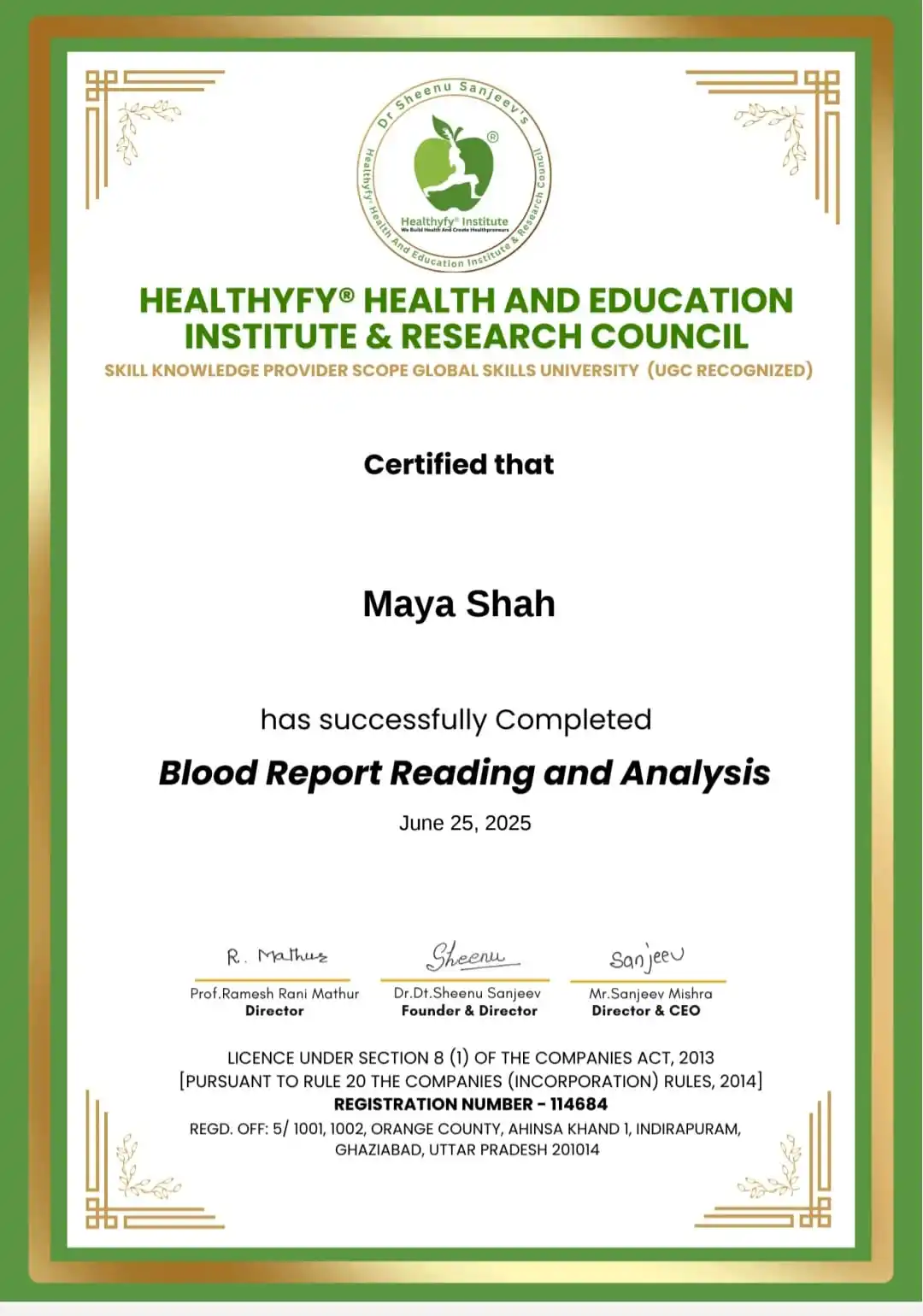 Blood Report Reading and Analysis certificate awarded to Maya Shah
