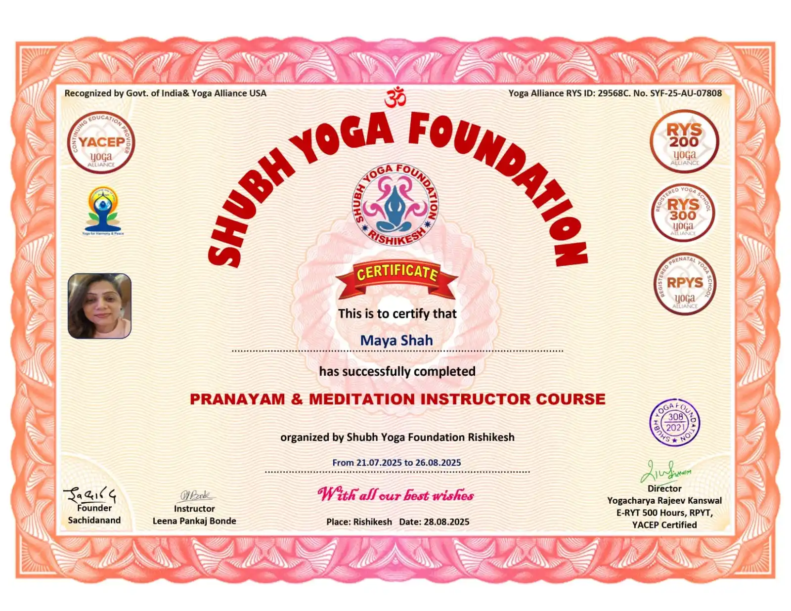 Pranayam and Meditation Instructor Course certificate awarded to Maya Shah