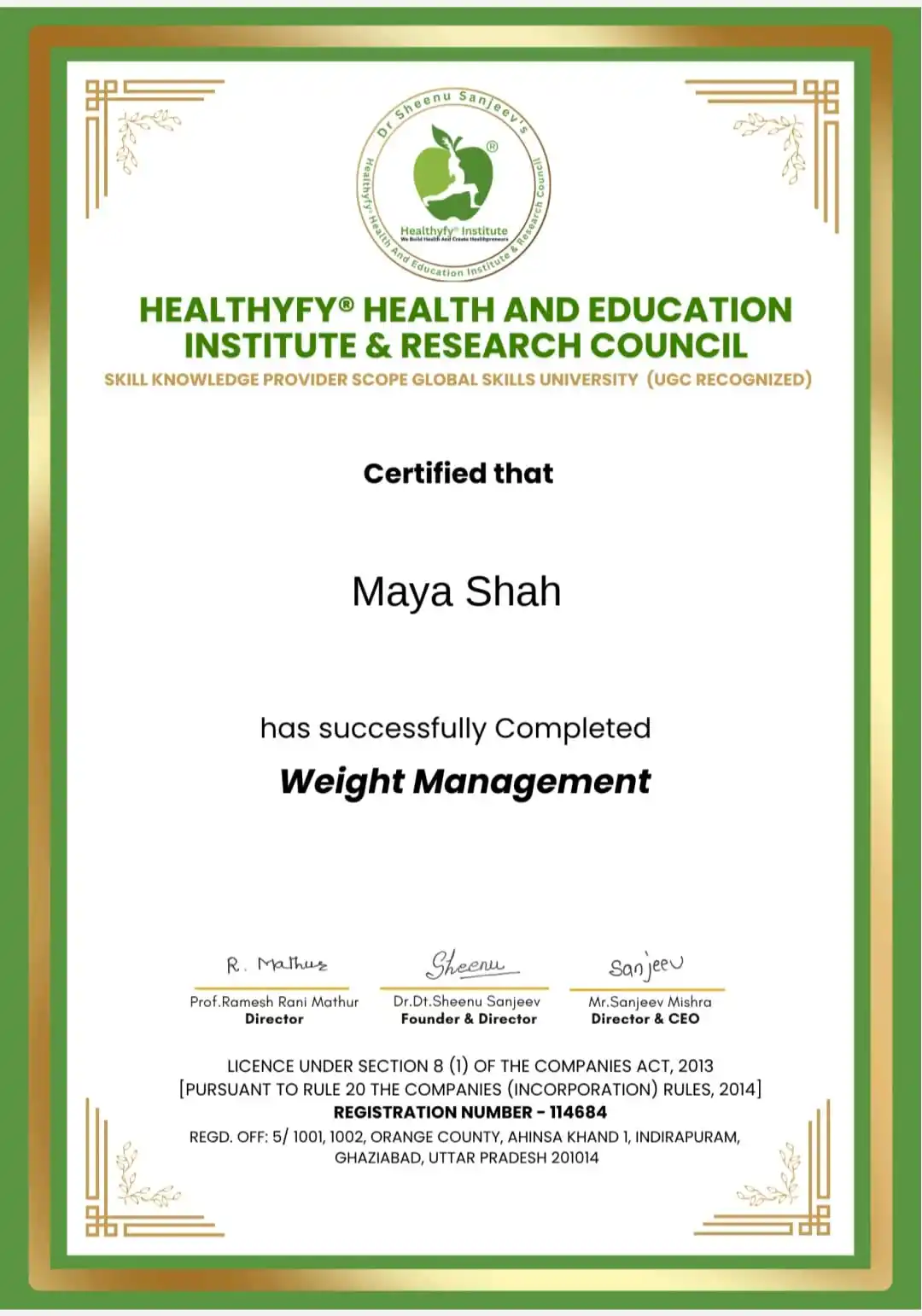 Weight Management certificate awarded to Maya Shah